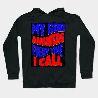 My God Answers Christian Hoodie